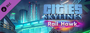 Cities: Skylines - Rail Hawk Radio