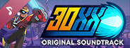 30XX Original Soundtrack