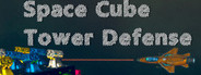 Space Cube Tower Defense