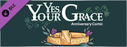 Yes, Your Grace - Anniversary Comic