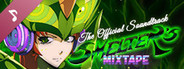 Smelter's Mix Tape - The Official Soundtrack