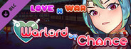 Love n War: Warlord by Chance - Lord of Lust (18+)