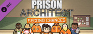 Prison Architect - Second Chances