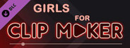 Girls for Clip maker