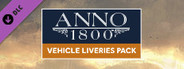 Anno 1800 - Vehicle Liveries