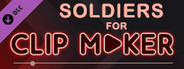 Soldiers for Clip maker