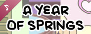 A YEAR OF SPRINGS Soundtrack