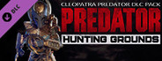 Predator: Hunting Grounds - Cleopatra DLC Pack