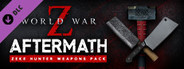 World War Z: Aftermath - Zeke Hunter Weapons Pack