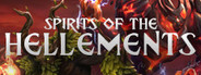 Spirits of the Hellements