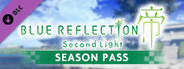 BLUE REFLECTION: Second Light - Season Pass