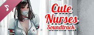 Cute Nurses Soundtrack