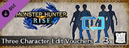 MONSTER HUNTER RISE - Three Character Edit Vouchers