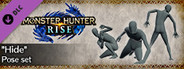 MONSTER HUNTER RISE - "Hide" Pose Set