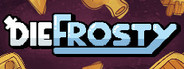 Diefrosty