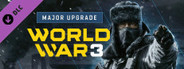 World War 3 - Major upgrade