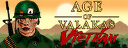 Age of Valakas: Vietnam