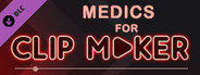 Medics for Clip maker