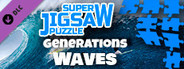 Super Jigsaw Puzzle: Generations - Waves