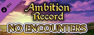 No Encounters - Ambition Record