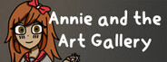Annie and the Art Gallery