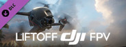 Liftoff® - DJI FPV
