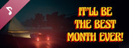 Best Month Ever! Soundtrack - It'll Be The Best Month Ever!