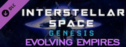 Interstellar Space: Genesis - Evolving Empires