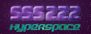 SSS222: HyperSpace