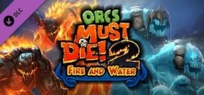 Orcs Must Die! 2 - Fire and Water Booster Pack