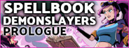 Spellbook Demonslayers Prologue