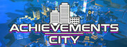 ACHIEVEMENTS CITY