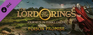 Journeys in Middle-earth - Poison Promise