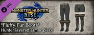 Monster Hunter Rise - "Fluffy Fur Boots" Hunter layered armor piece