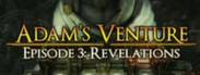 Adam's Venture Episode 3: Revelations