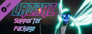LAZ3RZ - Supporter Package