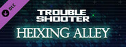 TROUBLESHOOTER: Abandoned Children - Heixing's Costume Set