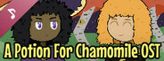 A Potion For Chamomile Soundtrack