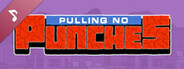 Pulling No Punches Soundtrack