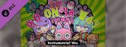 Goonya Monster - Additional BGM : GO ON YA WAY(Instrumental Ver.)/FAKE TYPE. feat. Chogakusei