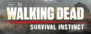 The Walking Dead™: Survival Instinct