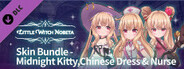 Little Witch Nobeta - Midnight Kitty, Chinese Dress & Nurse Skin Bundle
