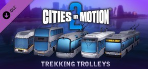 Cities in Motion 2:  Trekking Trolleys