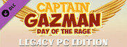 Captain Gazman Day Of The Rage - Legacy PCs Edition