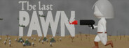 The Last Pawn