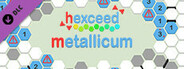 hexceed - Metallicum Pack