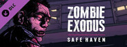 Zombie Exodus: Safe Haven — Stories from the Outbreak