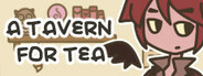 A TAVERN FOR TEA