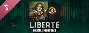 Liberté - Digital Soundtrack