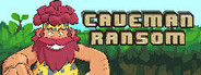 Caveman Ransom